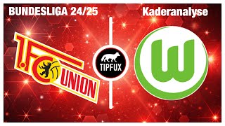 Bundesliga 2024/25 1.FC Union Berlin–VfL Wolfsburg: Wer hat den besseren Kader?