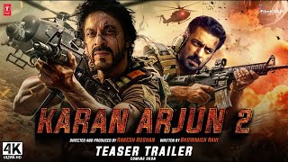 Karna Arjun Returns(official Trailer 2024)Shahrukh Khan | Salman Khan | Karan Arjun2 Teaser Trailer