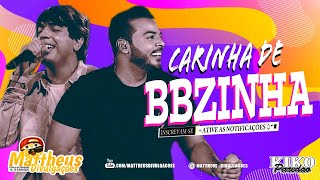 CARINHA DE BBZINHA [NOVA] | ANDERSON RODRIGUES & NATTAN