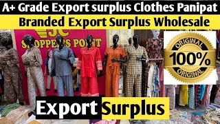 A+ Grade Export surplus Clothes Panipat | Branded Export Surplus Wholesale