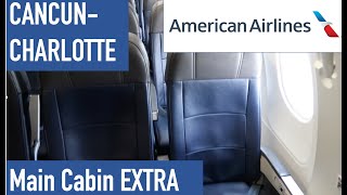 Short haul on American Airlines | Main Cabin Extra | Cancún - Charlotte | A321 |