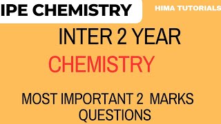 TS INTER 2 YEAR CHEMISTRY IMP QUESTIONS|TS INTER 2 YEAR CHEMISTRY IMP 2 MARKS QUESTIONS  |IPE 2024