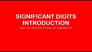 AP Chemistry: Significant Digits Introduction