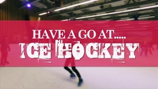 Learn Ice Hockey Skills: Have a Go at Ice Hockey Session at Patinoire de La Rosiere