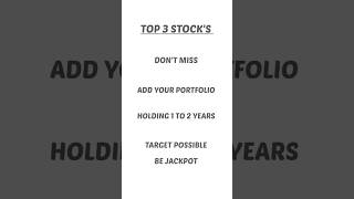 Top 3 stocks To add in your Portofolio for 2 years #nse #intradaytradingstrategies #stocks