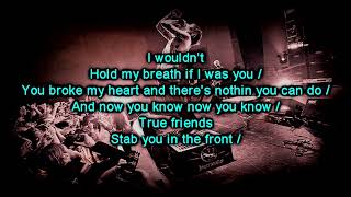 Bring Me The Horizon - True Friends [Lyrics]