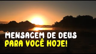 A mensagem de Deus hoje  Palavra profética  A mensagem de Deus para mim hoje  A palavra de Deus hoje