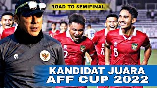 ALL GOALS TIMNAS INDONESIA ROAD TO SEMIFINAL AFF CUP 2022 GROUP STAGE !