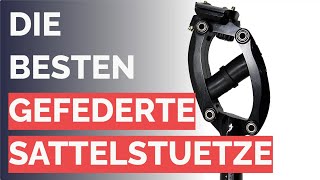 Die 9 besten Gefederte Sattelstuetze