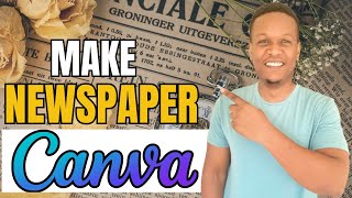 How To Make Newspaper In Canva