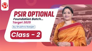 🔴Live Lecture 2 | Political Science & International Relations (PSIR) Optional Target 2025 Batch