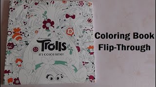 Coloring Book Flip Through - Dreamworks Trolls Coloring Book #AdultColoring #AdultColoringBook