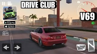 Drive Club v69 Gameplay Walkthrough 2024 (Android,iOS) - Part 1