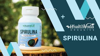 Super food for good health | Health Veda Organics Spirulina Capsules