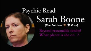 Psychic Read: Sarah Booone - Psychopathy Traits? Enjoying moments of power gone wrong? - the 🧳K*ll*r