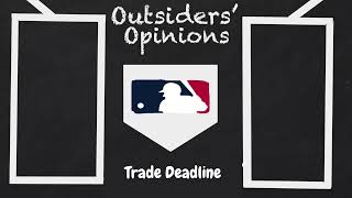 MLB | Which Teams Should Sell At The Deadline?