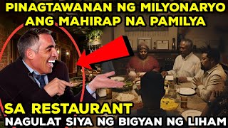 PINAGTAWANAN NG MILYONARYO ANG MAHIRAP NA PAMILYA SA RESTAWRANT, NAGULAT SIYA NG BIGYAN NG LIHAM