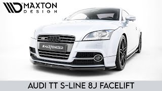 Audi TT S-Line 8J Facelift | Maxton Design Splitter Set | Presentation #375