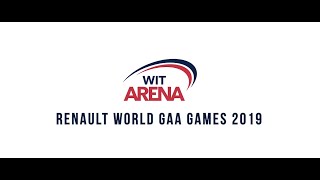 WIT Arena GAA WORLD GAMES 2019