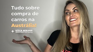 TUDO SOBRE COMPRA DE CARRO NA AUSTRÁLIA!