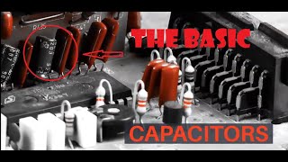 CAPACITORS .How capacitor works THE BASICS