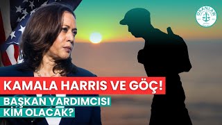 Kamala Harris ve Göçmenlik! Başkan Yardımcısı Adayı Kim?