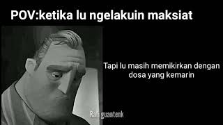 POV: ketika lu ngelakuin maksiat..Mr incredible becoming sad Meme