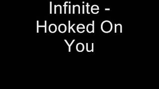 Infinite - Hooked On You (2007)