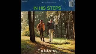 The Sojourners - In His Steps (1972?)