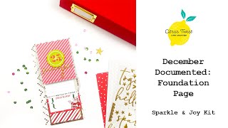 December Documented: Foundation Page for Citrus Twist Kits