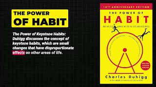 The Power of Habit - 7 Key Points