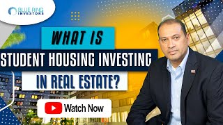 What Is Student Housing Investing In Real Estate | Blue Ring Investors #Shorts