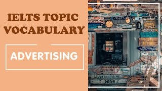 IELTS Vocabulary band 8 : Advertising