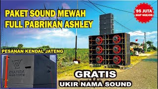 CEK SOUND 1 SET PAKET SOUND SYSTEM FULL ASHLEY HARGA 95 Juta SIAP NGEJOB