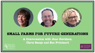 Small Farms for Future Generations - A panel discussion