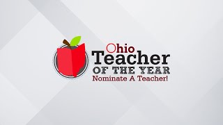 Ohio Teacher of the Year: Nominate a Teacher!