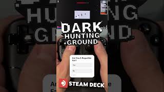 Would You Play It? Dark Hunting Ground running on #steamdeck #gaming @TheBuenoInteractive