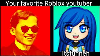 Anyone becoming canny (Your favorite Roblox YouTuber)