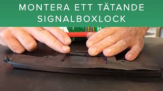 SV - Workshop Tutorials - Tätande Signalboxlock - YardForce, Biltema, Ferrex, Meec, Power G