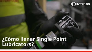 Como llenar Single Point Lubricator