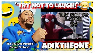 AdikTheOne Try Not to Laugh Challenge 54 - REACTION #trynottolaughchallenge