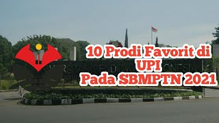 10 Prodi Terfavorit di Universitas Pendidikan Indonesia || UPI Pada SBMPTN 2021