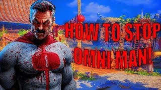 How To Counter OMNI MAN - Mortal Kombat 1