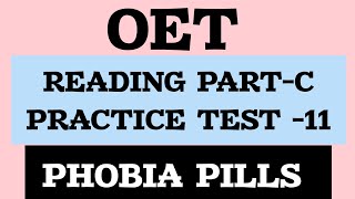 OET Reading part-C Online practice | Topic Phobia Pills | #oet  #oettest #oetreading