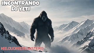 SULLE TRACCE DELLO YETI: MISTERI TRA LE VETTE