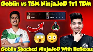 🔥TSM NinjaJoD vs Soul Goblin TDM Fight😱NinjaJoD Shocked by Soul Goblin Reflexes | Soul vs TSM