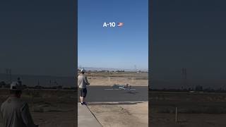 A-10 Landing @ Rio Bravo Sport Flyers