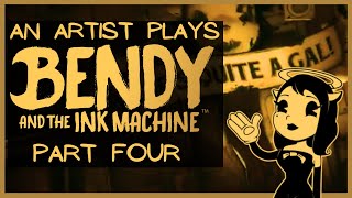 Path of the Angel - Artist Plays - Bendy and the Ink Machine - Part 4