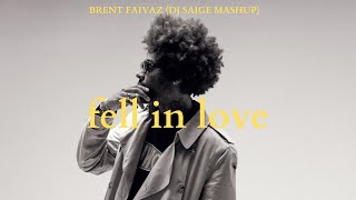 Fell in love- Marshmello x Brent Faiyaz (DJ Saige mashup)