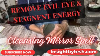 🔮🧿✨🪬HOW TO CLEANSE EVIL W/ A MIRROR 🔮🧿✨🪬